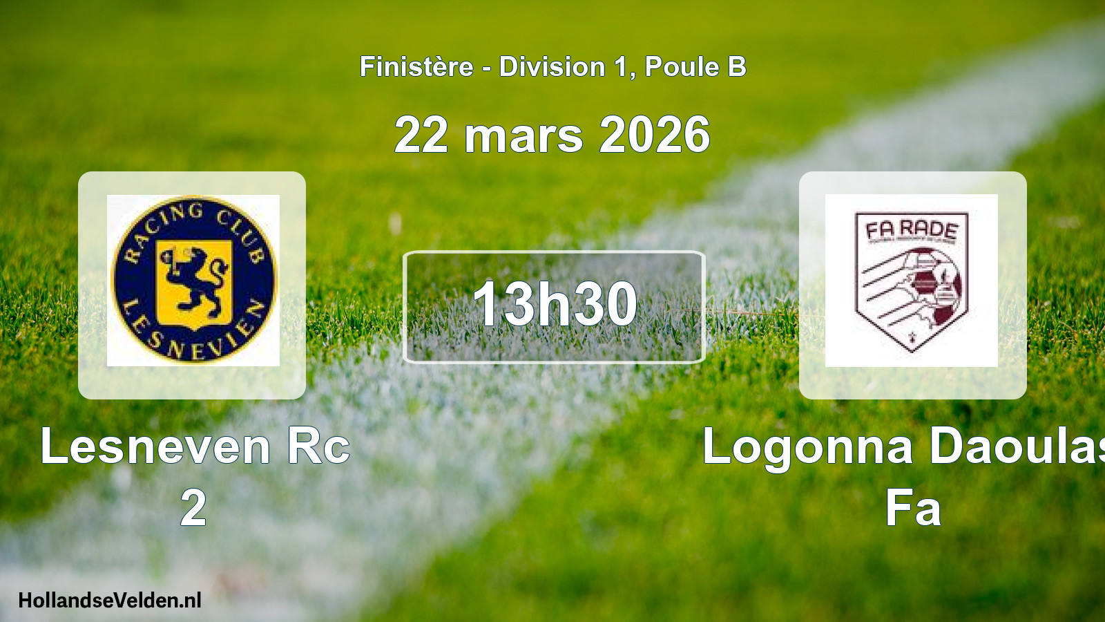 Scheduled Match: Lesneven Rc 2 - Logonna Daoulas Fa (22 March 2026)