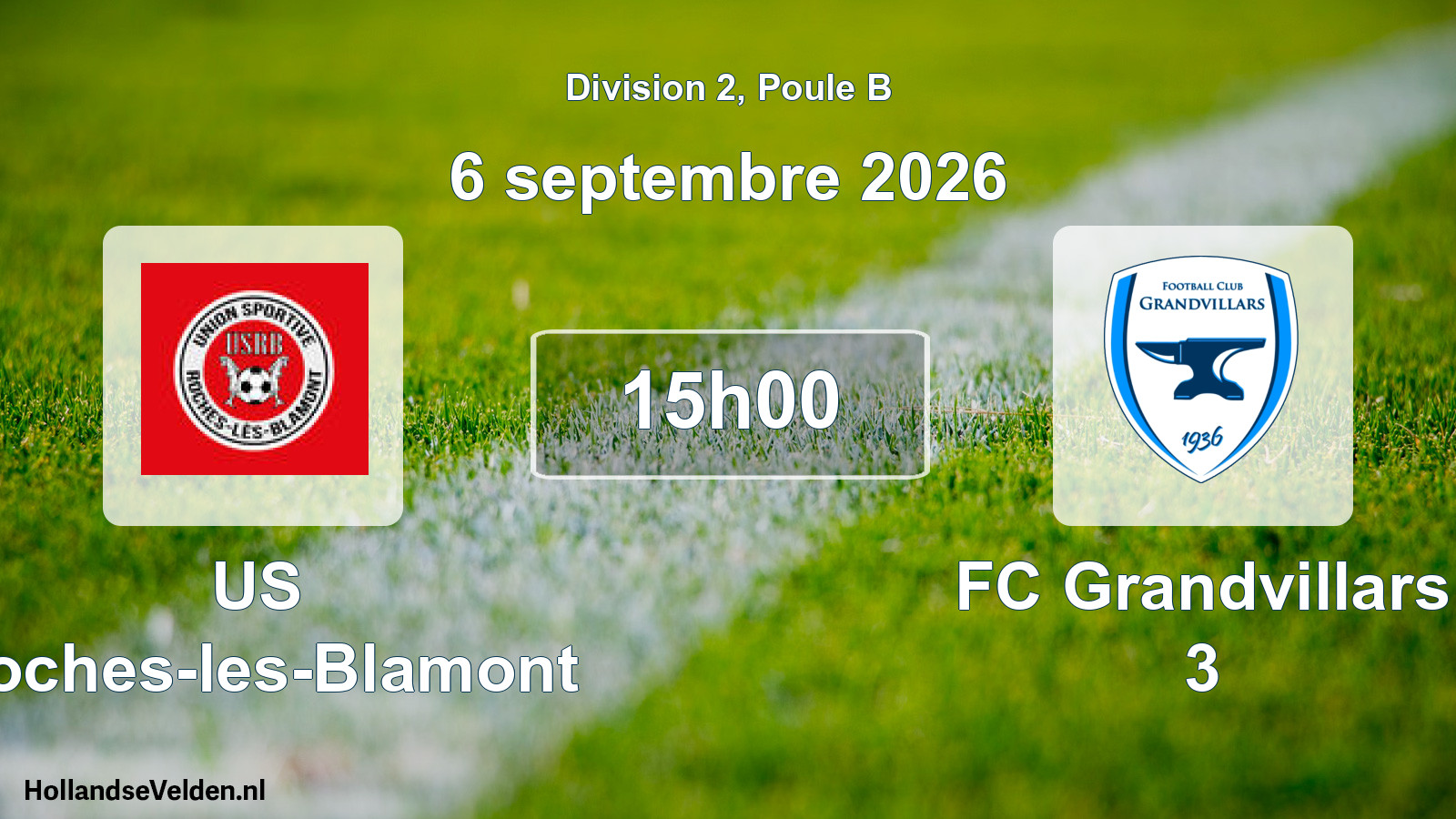 Match programmé: US Roches-les-Blamont - FC Grandvillars 3 (6 septembre 2026)