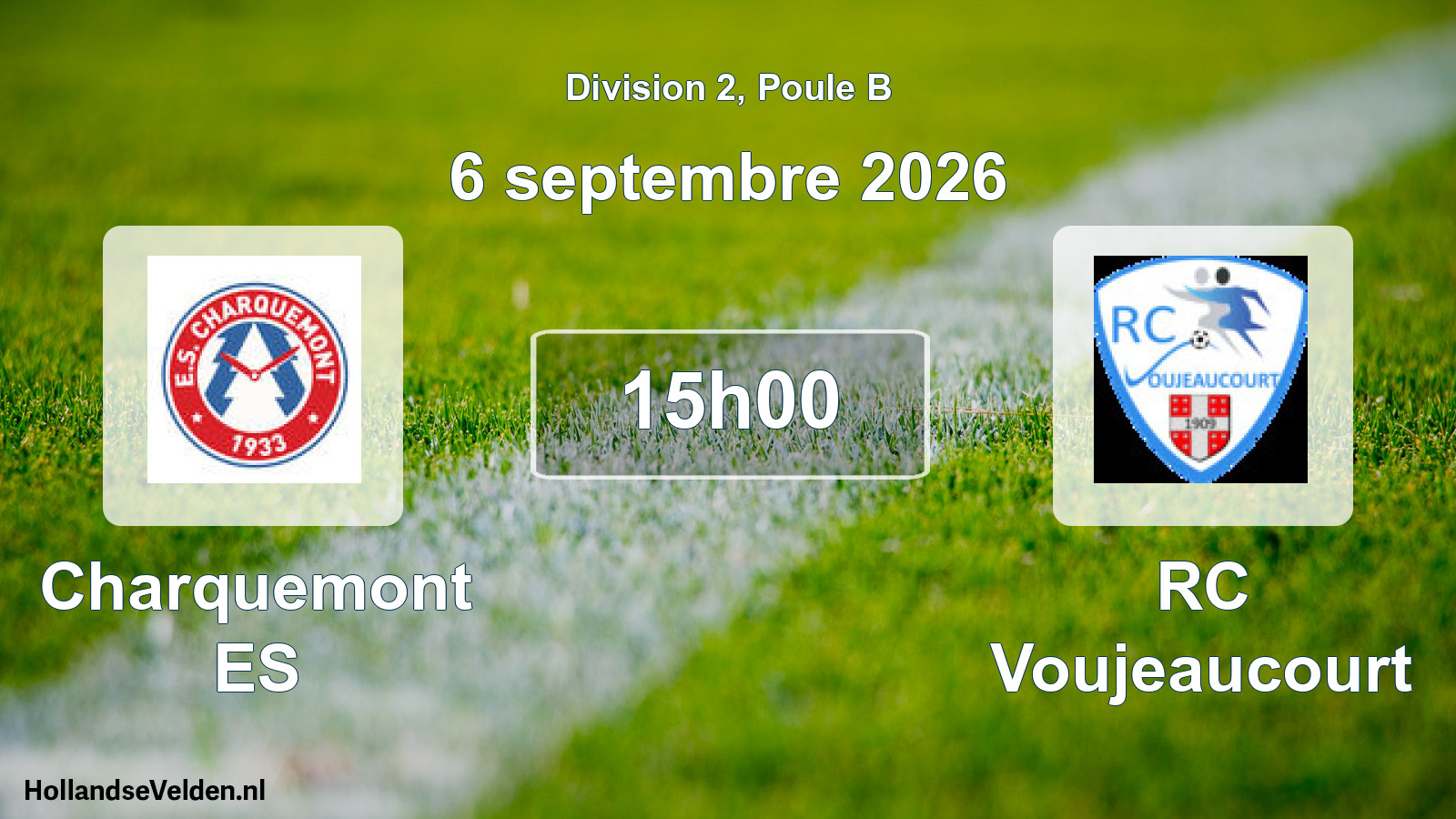 Scheduled Match: Charquemont ES - RC Voujeaucourt (6 September 2026)