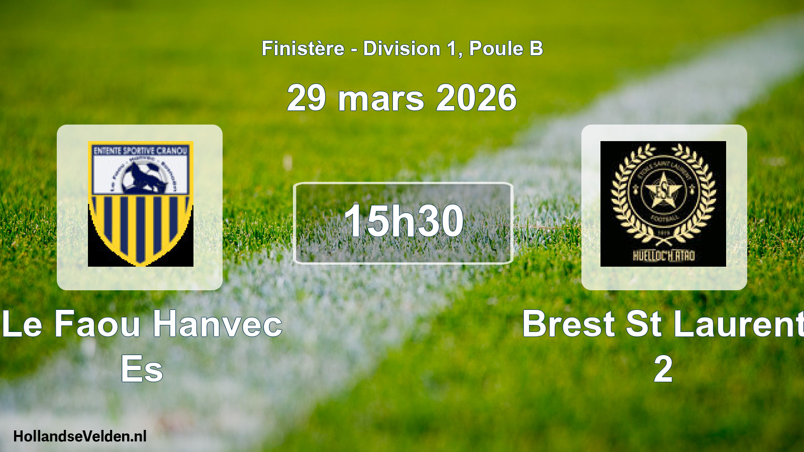 Scheduled Match: Le Faou Hanvec Es - Brest St Laurent 2 (29 March 2026)