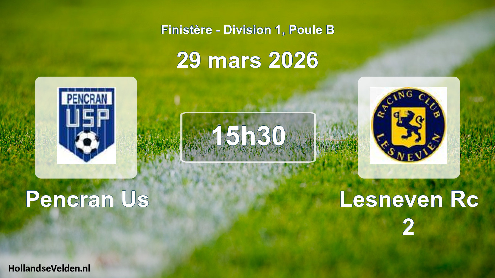 Scheduled Match: Pencran Us - Lesneven Rc 2 (29 March 2026)