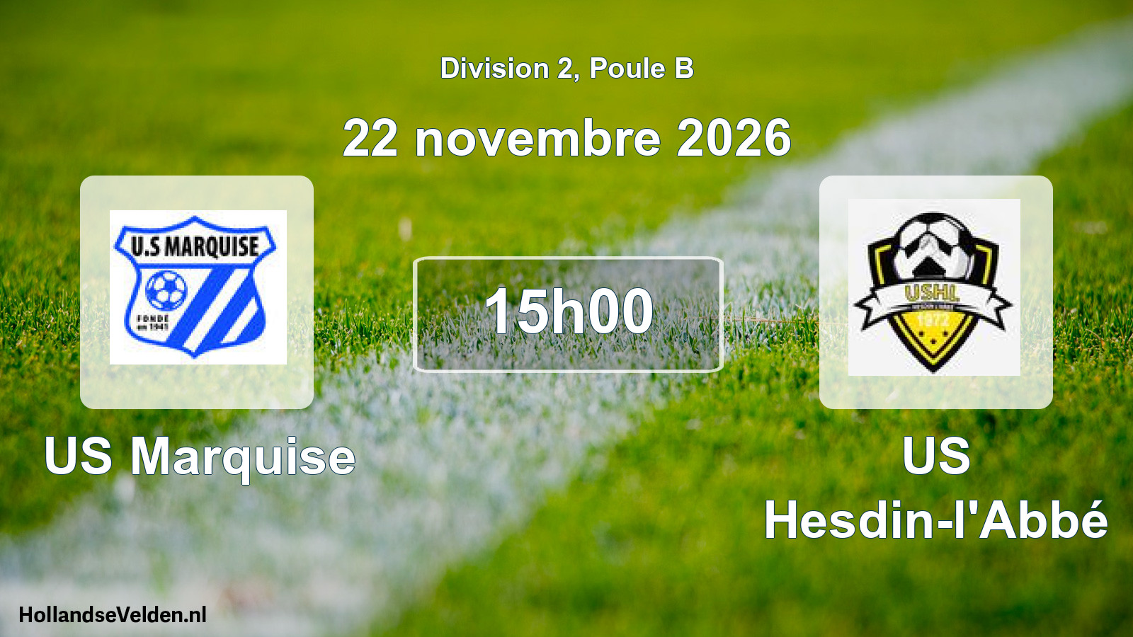 Scheduled Match: US Marquise - US Hesdin-l'Abbé (22 November 2026)