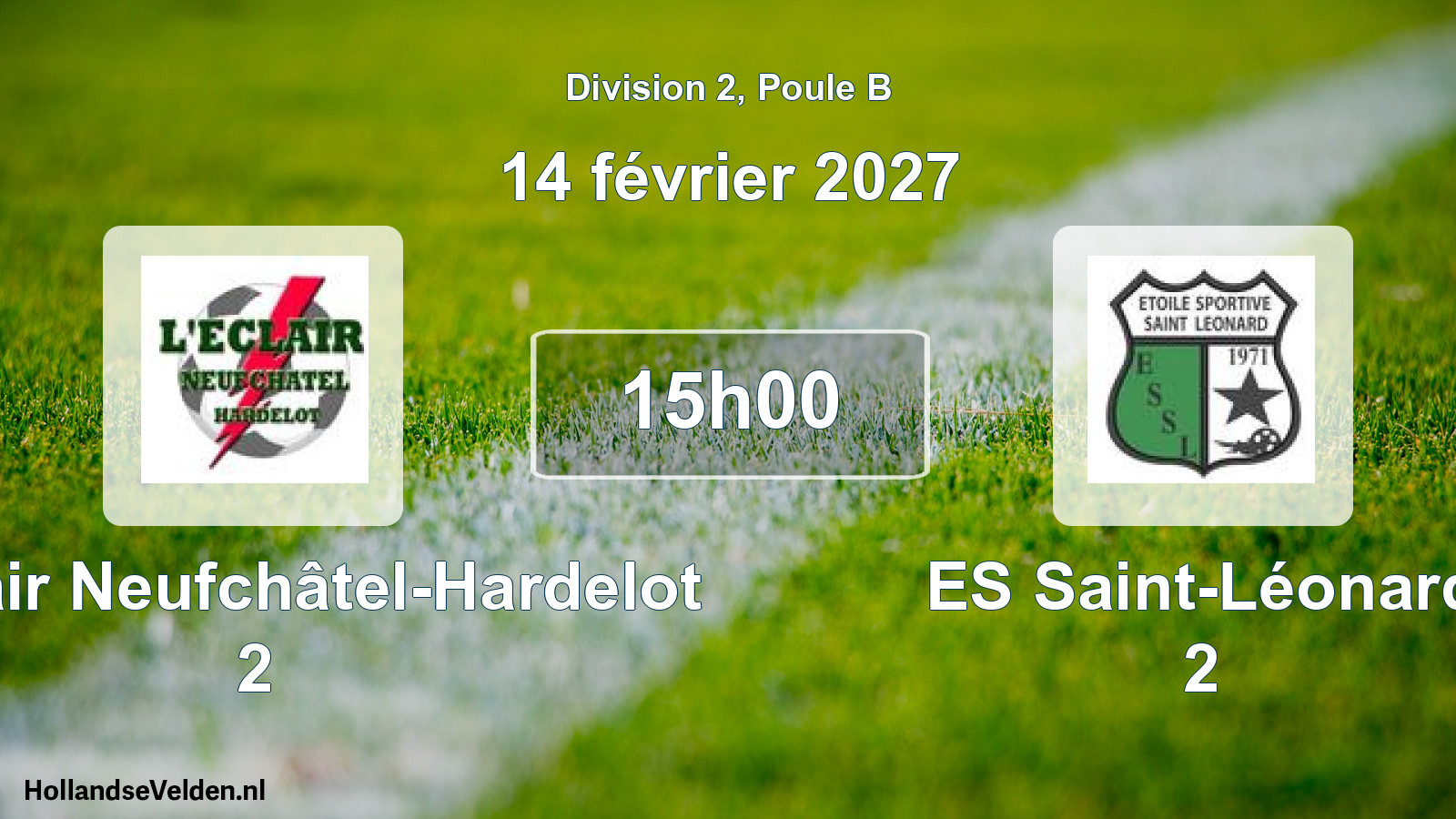 Scheduled Match: L'Éclair Neufchâtel-Hardelot 2 - ES Saint-Léonard 2 (14 February 2027)