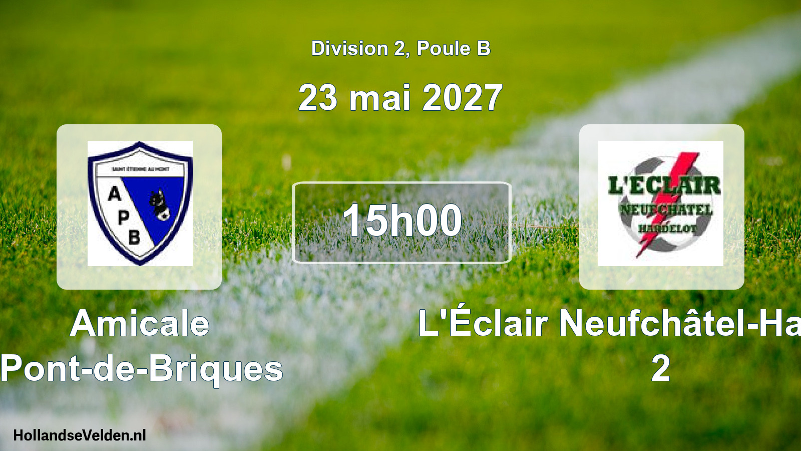 Scheduled Match: Amicale Pont-de-Briques - L'Éclair Neufchâtel-Hardelot 2 (23 May 2027)