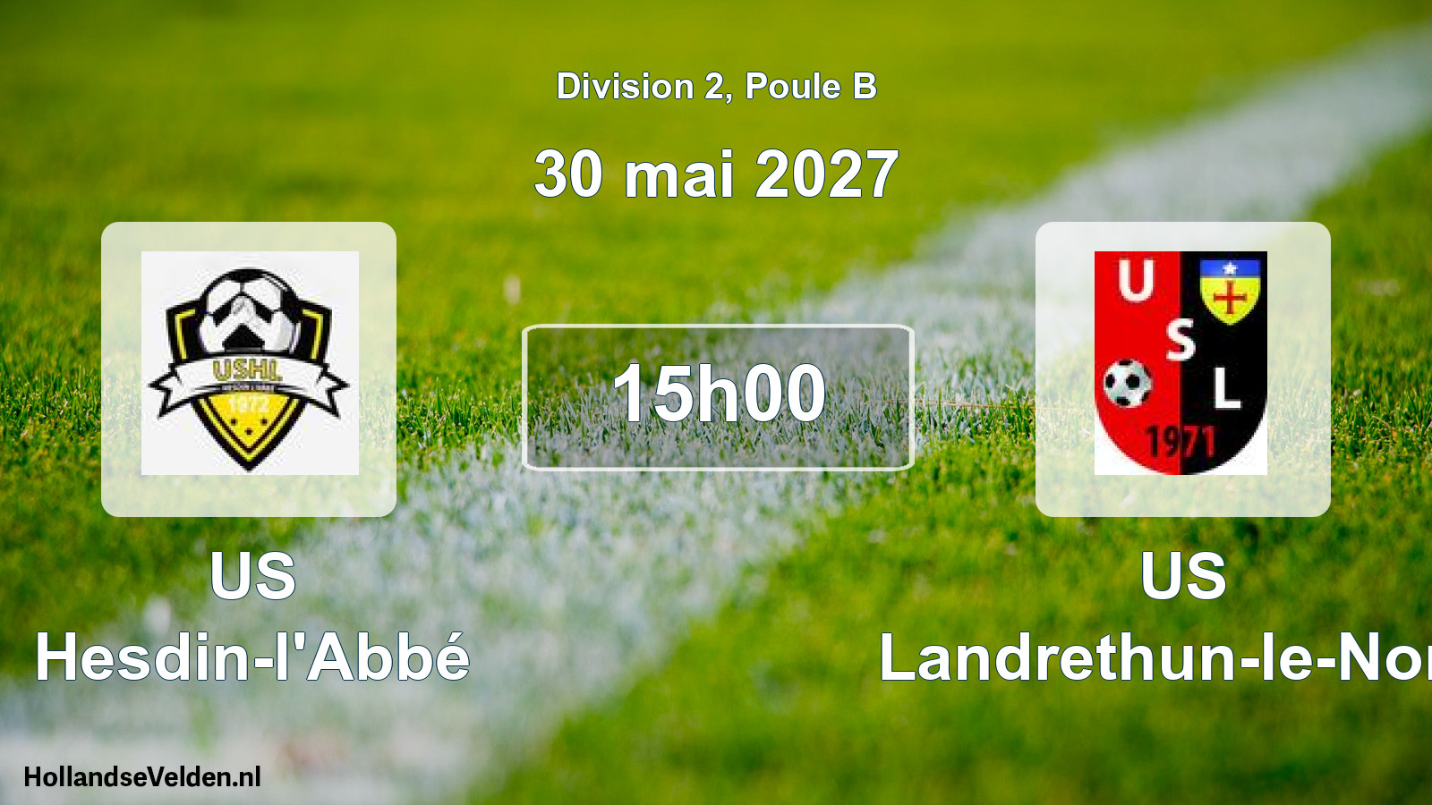 Scheduled Match: US Hesdin-l'Abbé - US Landrethun-le-Nord (30 May 2027)