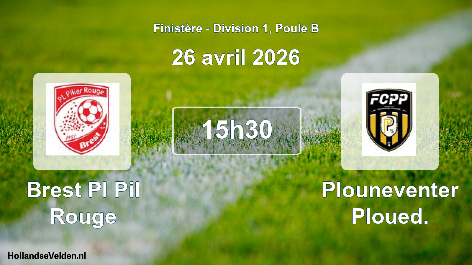 Geplande wedstrijd: Brest Pl Pil Rouge - Plouneventer Ploued. (26 avril 2026)