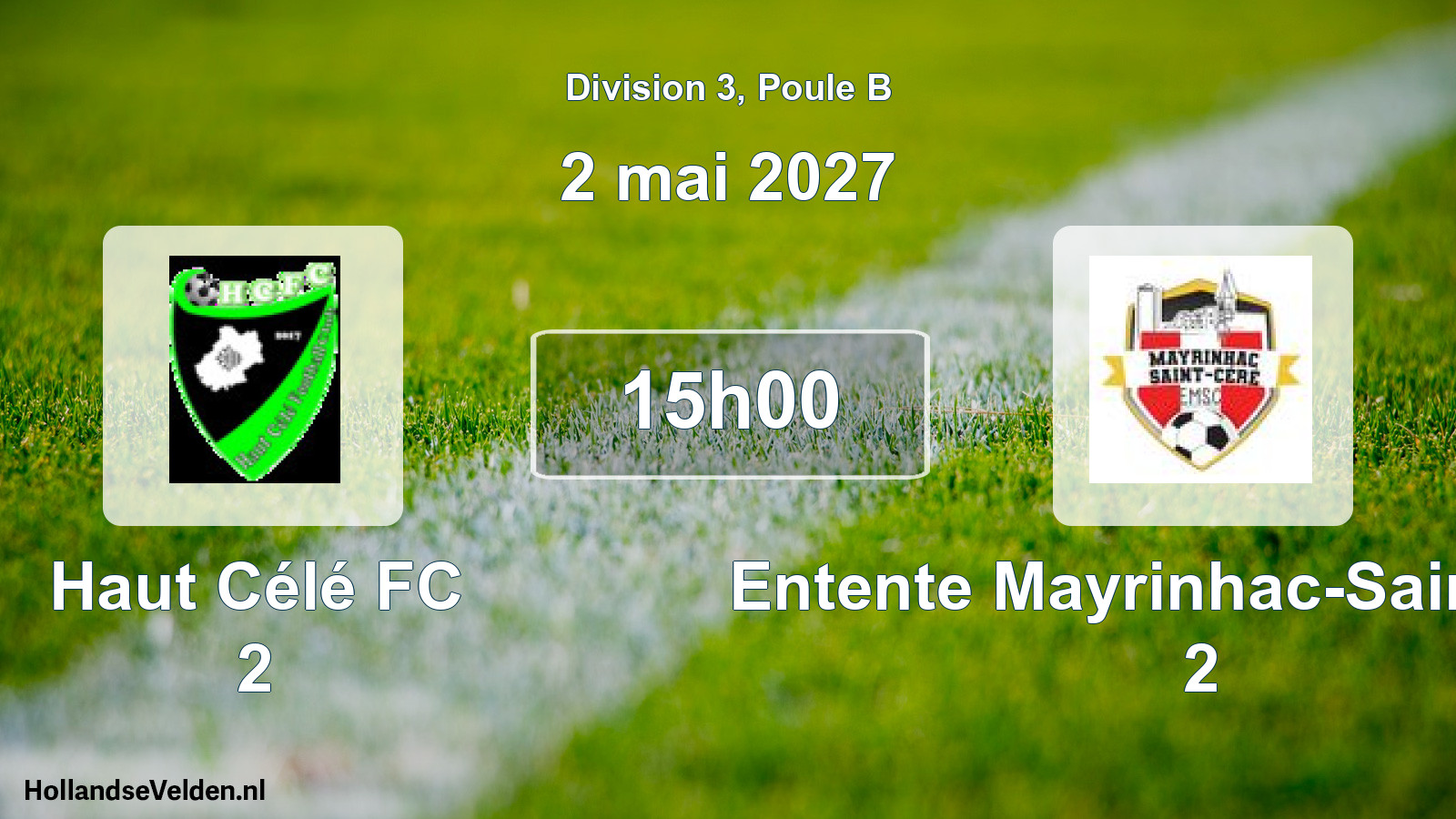 Match programmé: Haut Célé FC 2 - Entente Mayrinhac-Saint-Céré 2 (2 mai 2027)