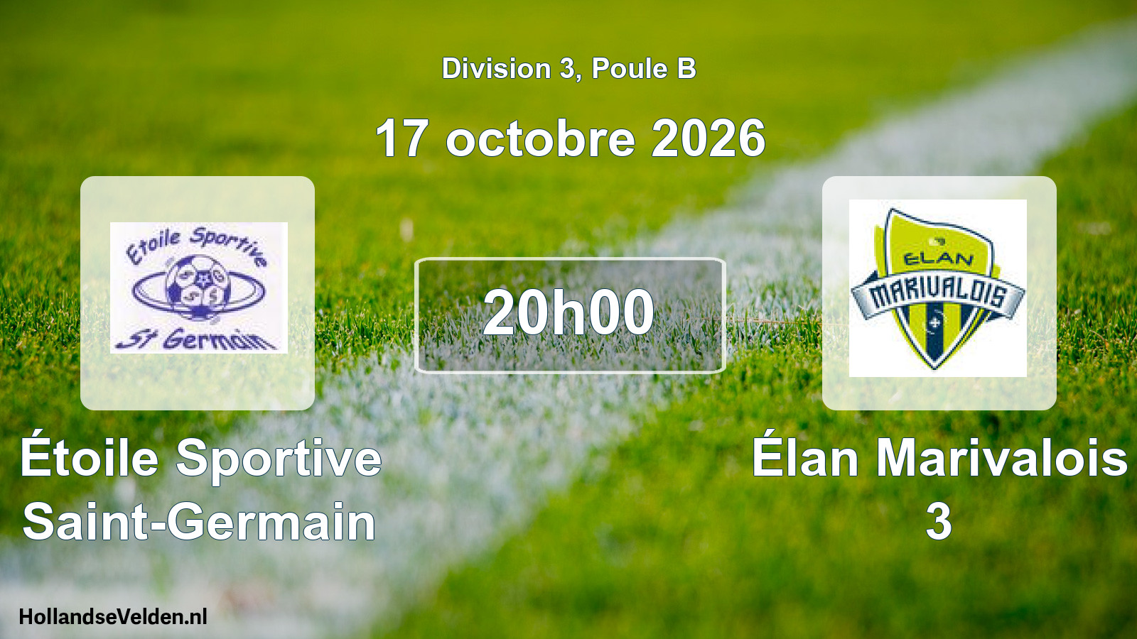 Geplande wedstrijd: Étoile Sportive Saint-Germain - Élan Marivalois 3 (17 oktober 2026)