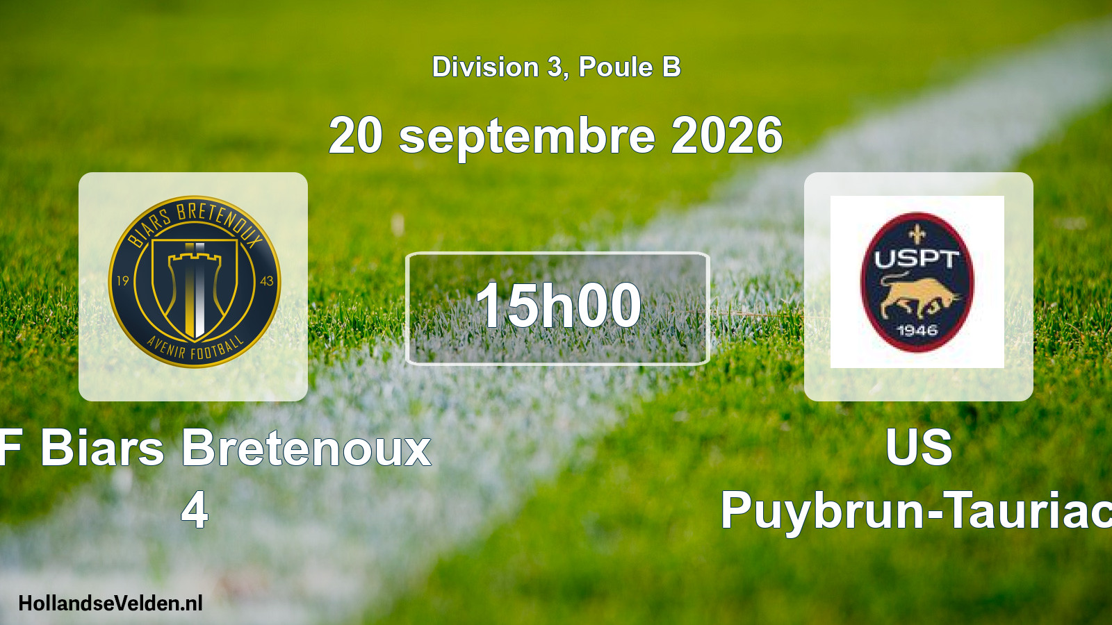 Match programmé: AF Biars Bretenoux 4 - US Puybrun-Tauriac (20 septembre 2026)