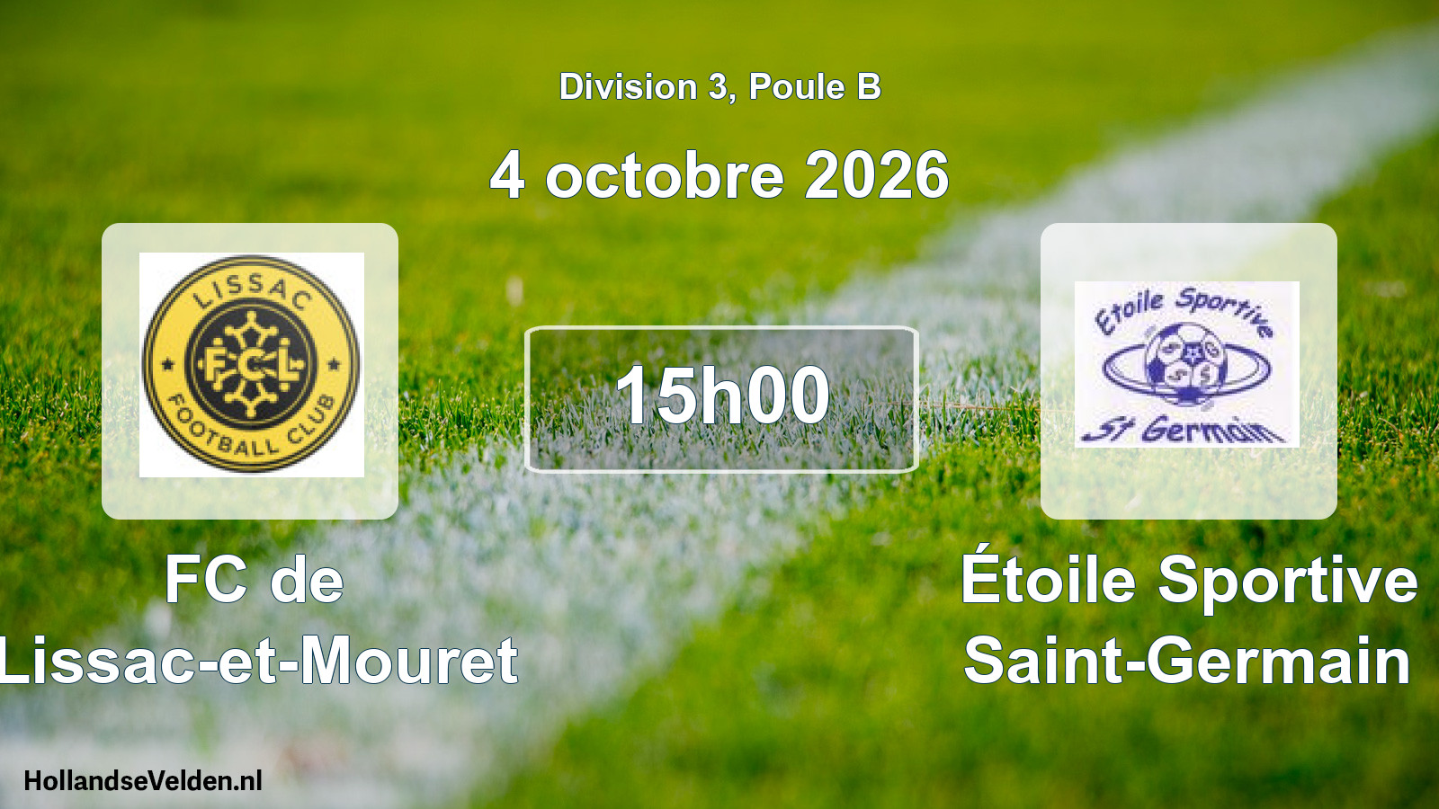 Match programmé: FC de Lissac-et-Mouret - Étoile Sportive Saint-Germain (4 octobre 2026)
