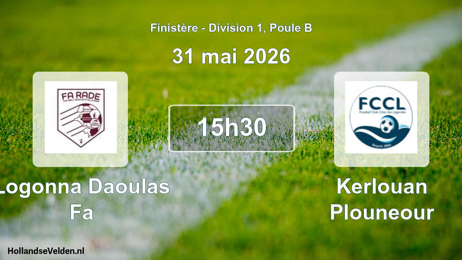 Scheduled Match: Logonna Daoulas Fa - Kerlouan Plouneour (31 May 2026)