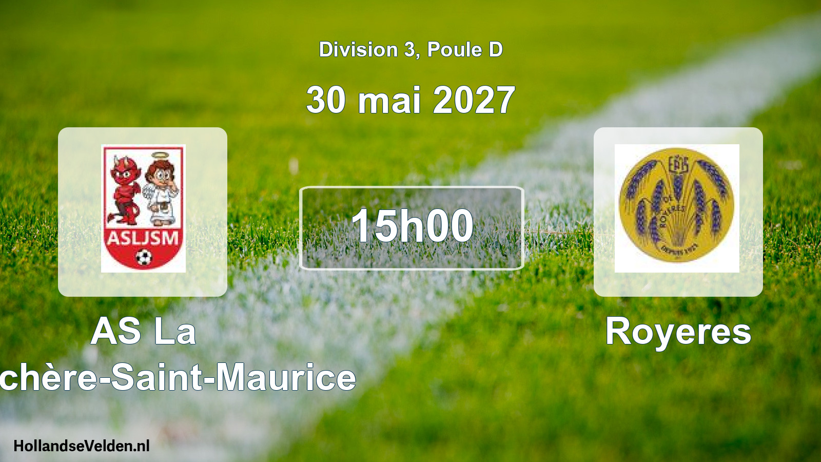 Scheduled Match: AS La Jonchère-Saint-Maurice - Royeres (30 May 2027)