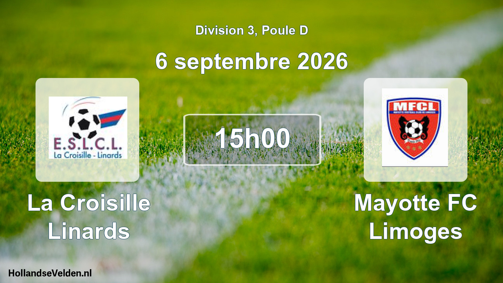 Scheduled Match: La Croisille Linards - Mayotte FC Limoges (6 September 2026)