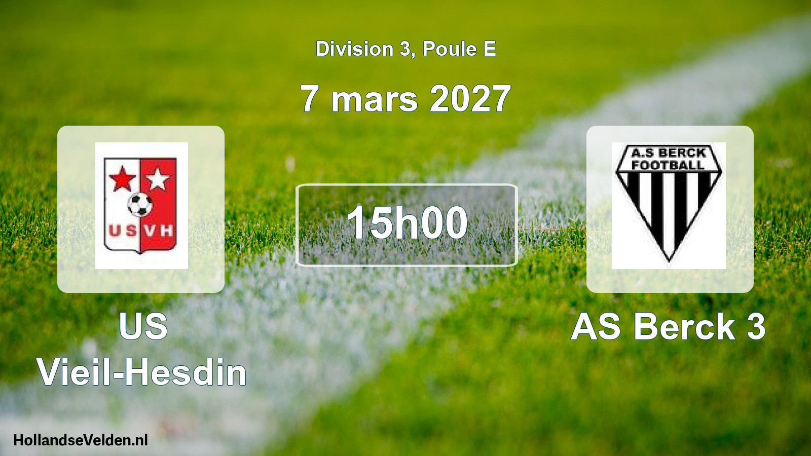 Scheduled Match: US Vieil-Hesdin - AS Berck 3 (7 March 2027)