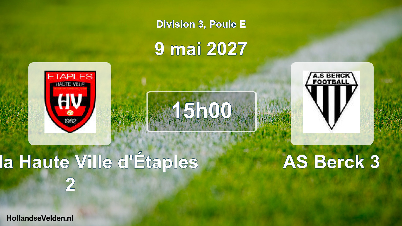 Scheduled Match: AF de la Haute Ville d'Étaples 2 - AS Berck 3 (9 May 2027)