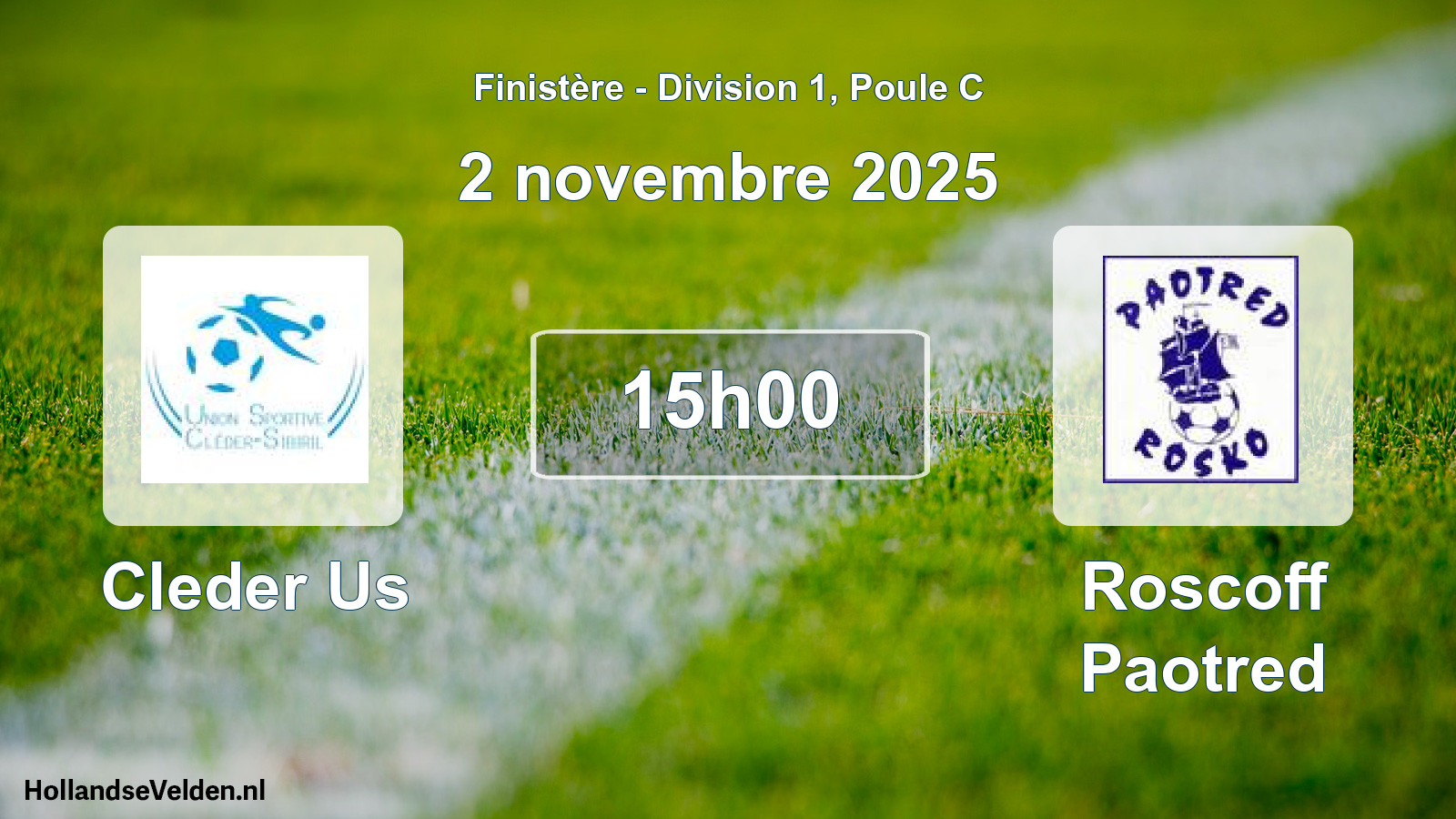 Geplande wedstrijd: Cleder Us - Roscoff Paotred (2 novembre 2025)