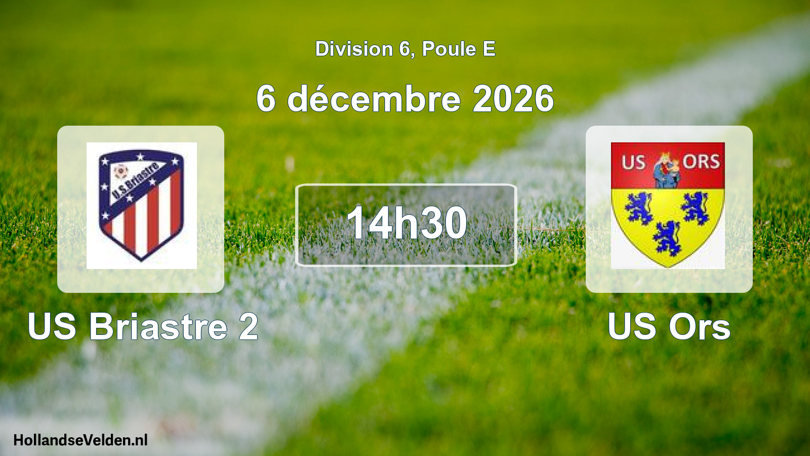 Scheduled Match: US Briastre 2 - US Ors (6 December 2026)