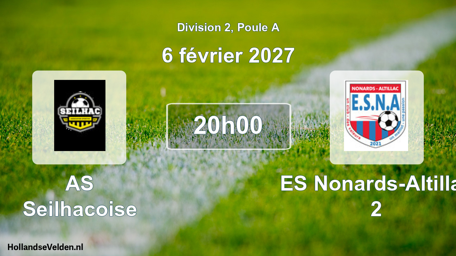 Scheduled Match: AS Seilhacoise - ES Nonards-Altillac 2 (6 February 2027)