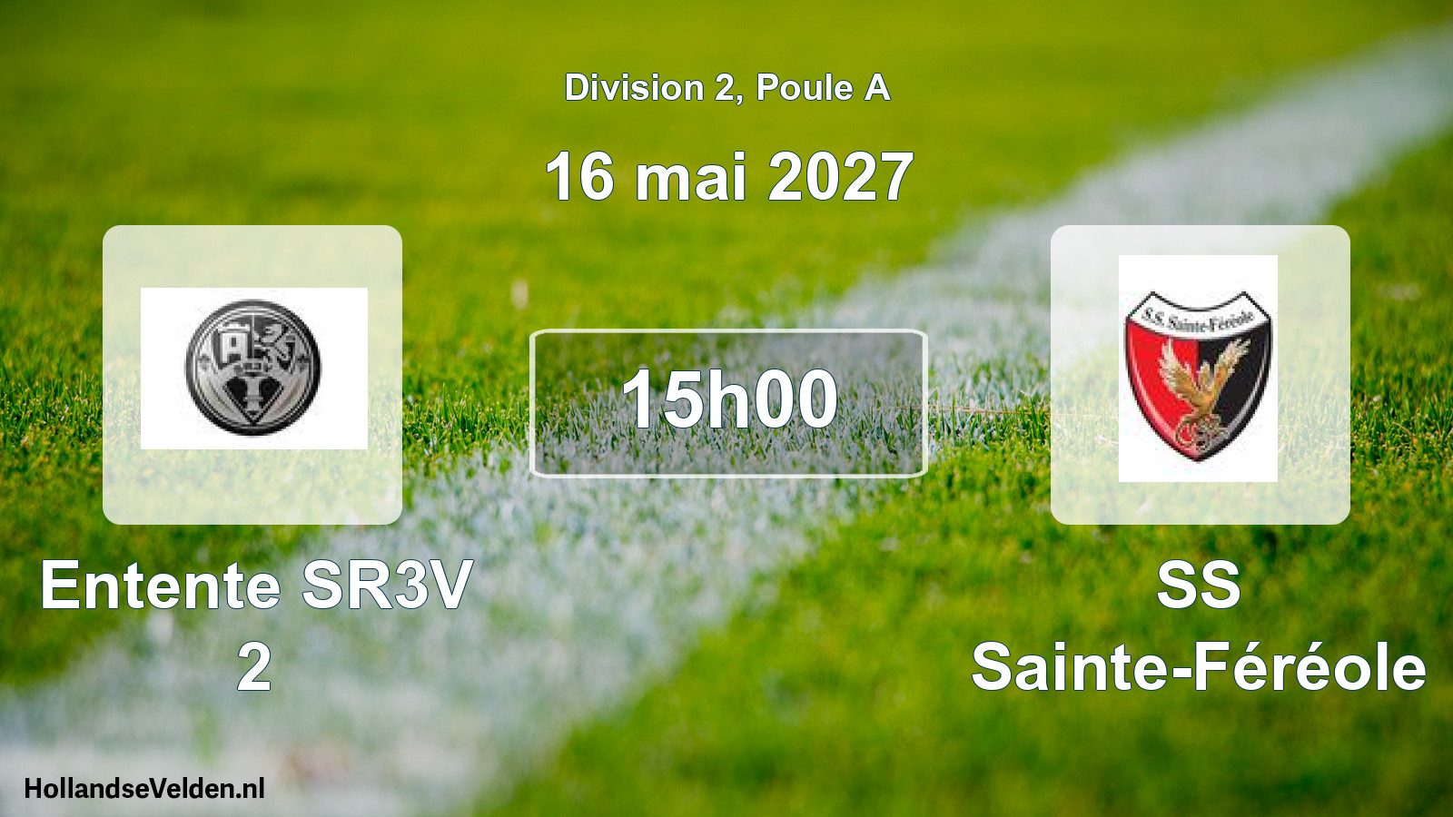 Scheduled Match: Entente SR3V 2 - SS Sainte-Féréole (16 May 2027)