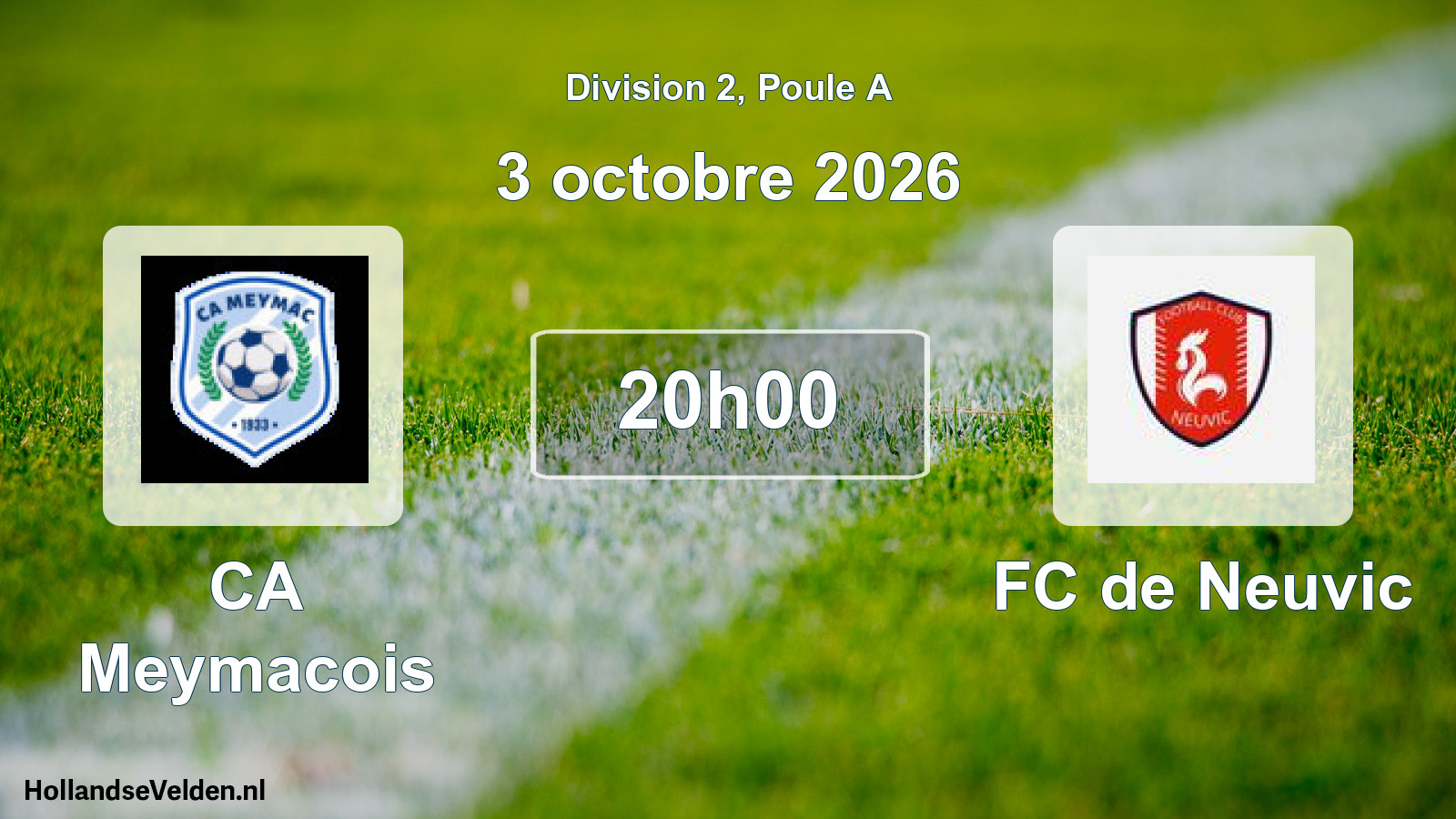Scheduled Match: CA Meymacois - FC de Neuvic (3 October 2026)