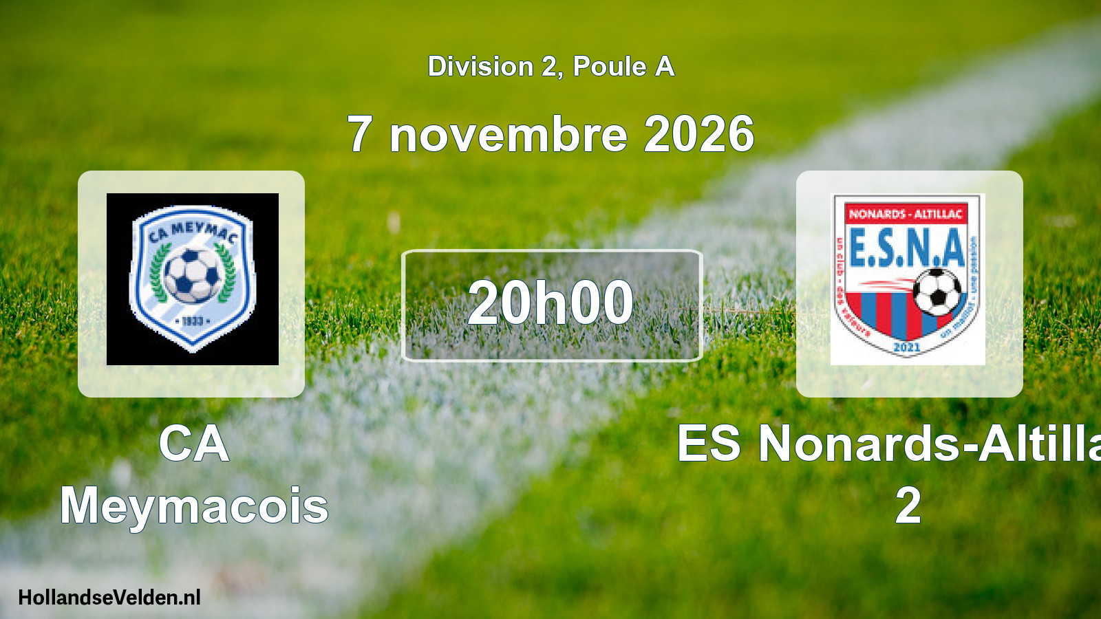 Scheduled Match: CA Meymacois - ES Nonards-Altillac 2 (7 November 2026)
