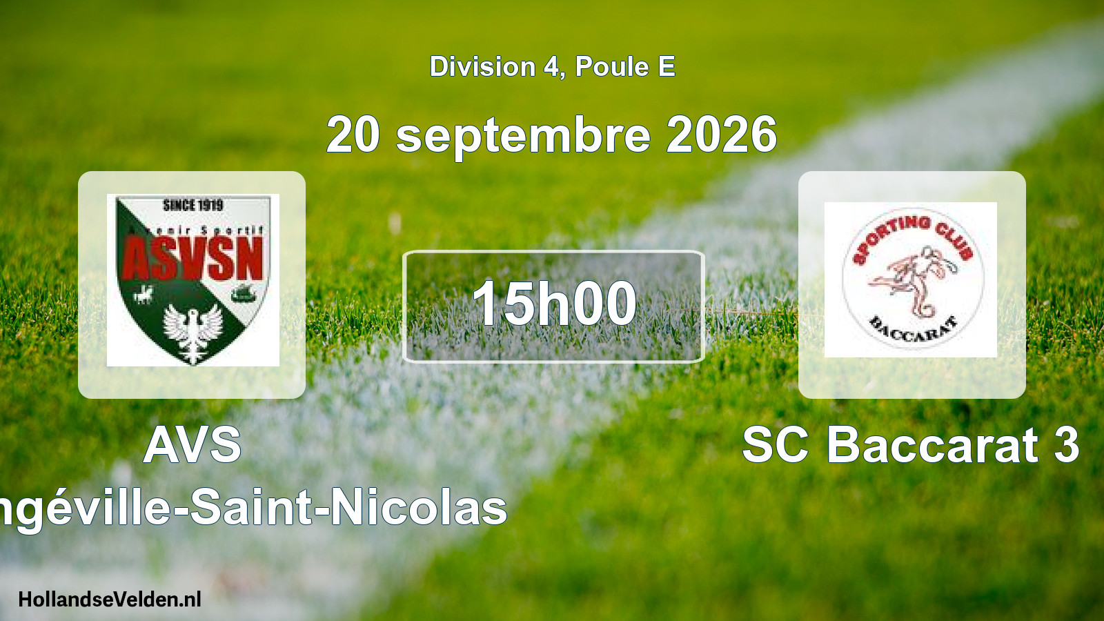 Scheduled Match: AVS Varangéville-Saint-Nicolas - SC Baccarat 3 (20 September 2026)