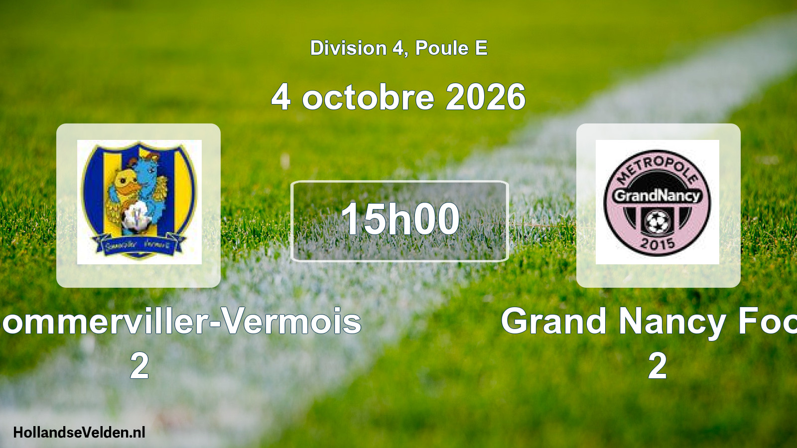 Geplande wedstrijd: AS Sommerviller-Vermois 2 - Grand Nancy Foot 2 (4 oktober 2026)