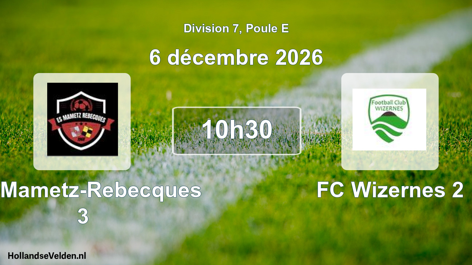 Match programmé: ES Mametz-Rebecques 3 - FC Wizernes 2 (6 décembre 2026)