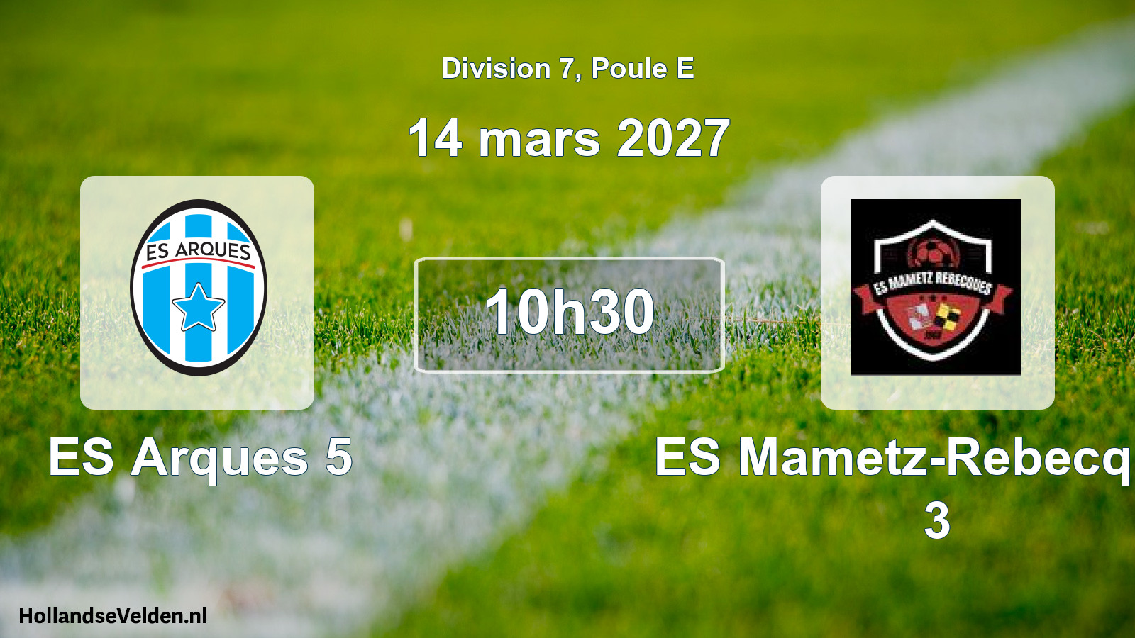 Match programmé: ES Arques 5 - ES Mametz-Rebecques 3 (14 mars 2027)