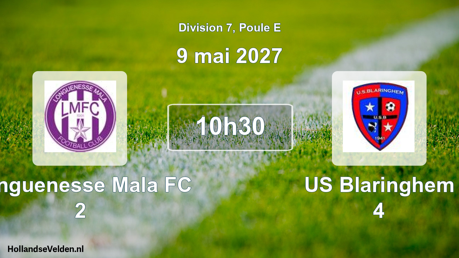 Scheduled Match: Longuenesse Mala FC 2 - US Blaringhem 4 (9 May 2027)