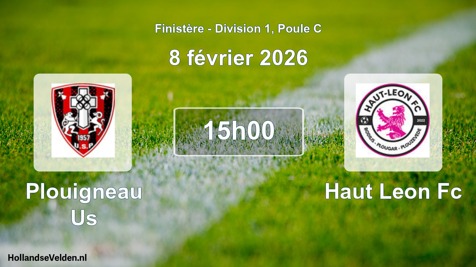Geplande wedstrijd: Plouigneau Us - Haut Leon Fc (8 février 2026)
