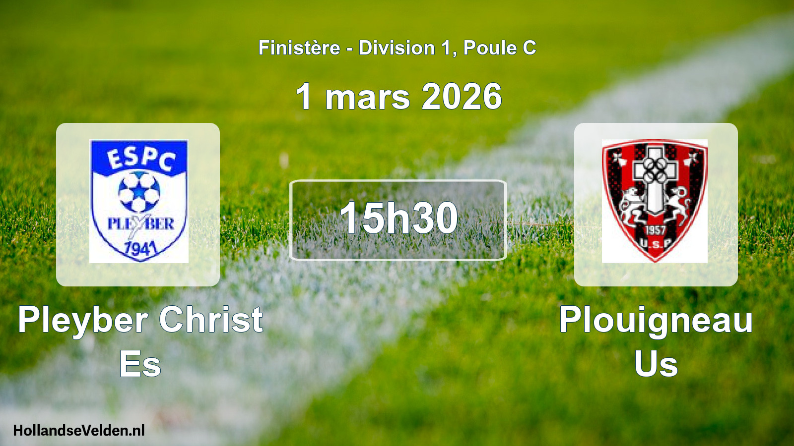 Geplande wedstrijd: Pleyber Christ Es - Plouigneau Us (1 maart 2026)
