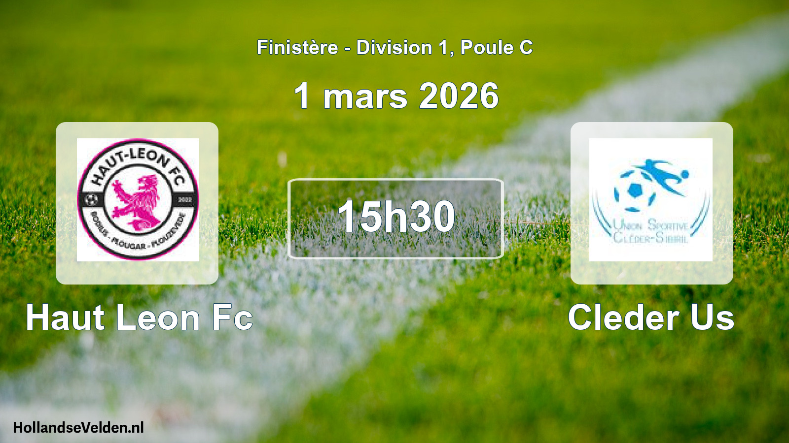 Geplande wedstrijd: Haut Leon Fc - Cleder Us (1 mars 2026)