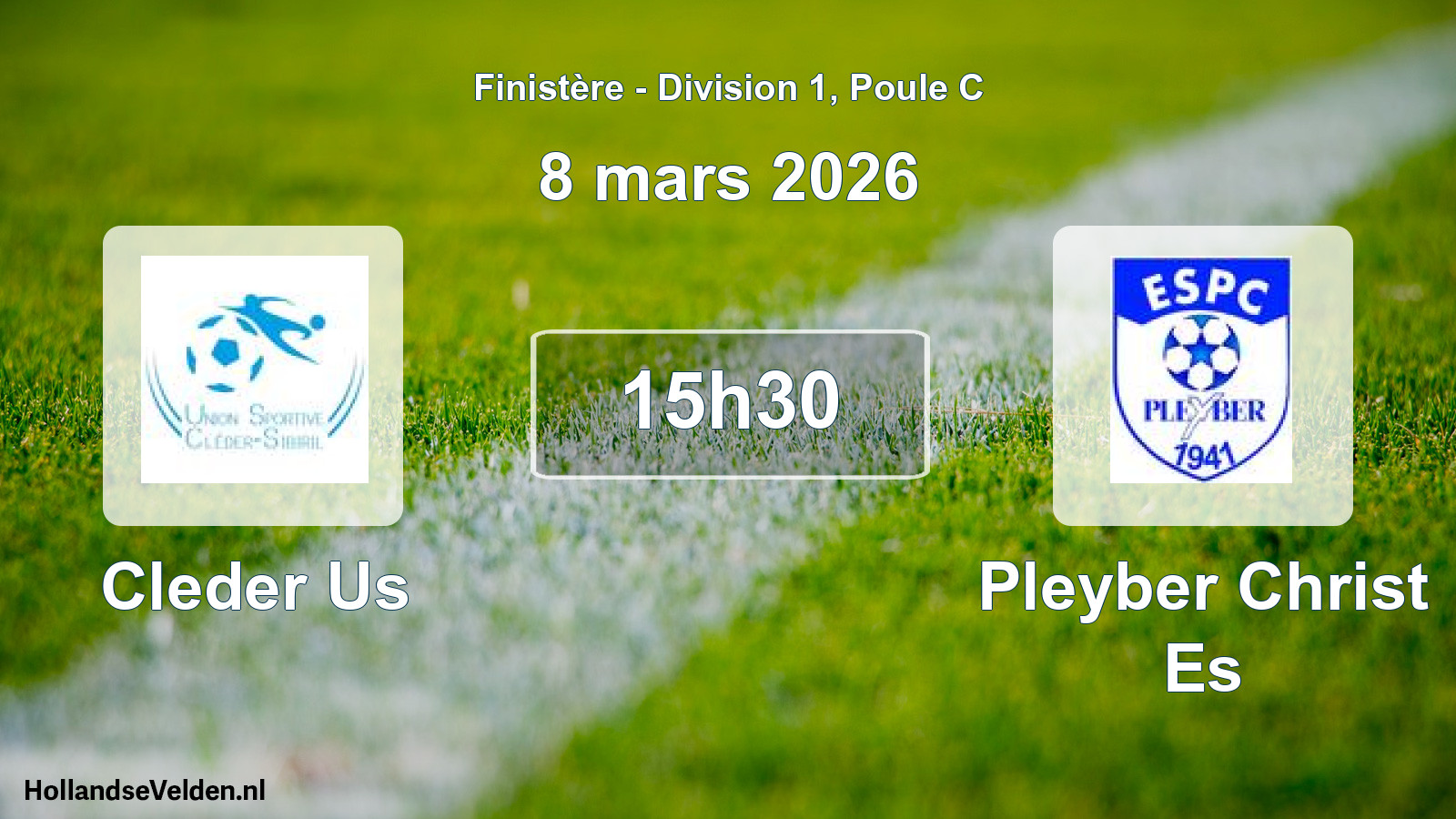 Geplande wedstrijd: Cleder Us - Pleyber Christ Es (8 mars 2026)