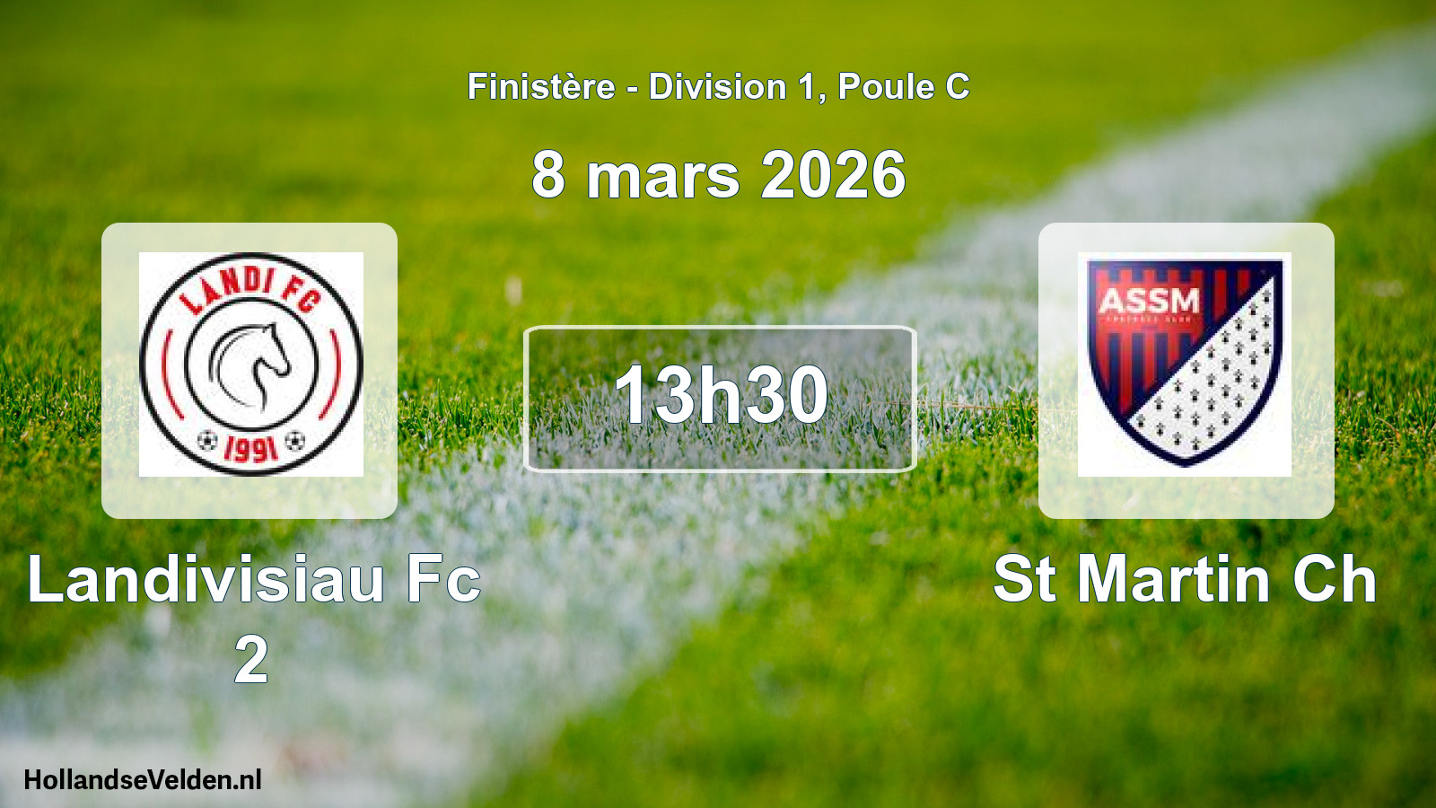 Geplande wedstrijd: Landivisiau Fc 2 - St Martin Ch (8 maart 2026)