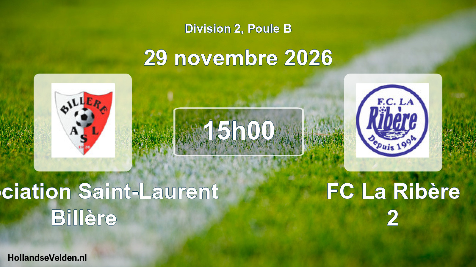 Scheduled Match: Association Saint-Laurent Billère - FC La Ribère 2 (29 November 2026)