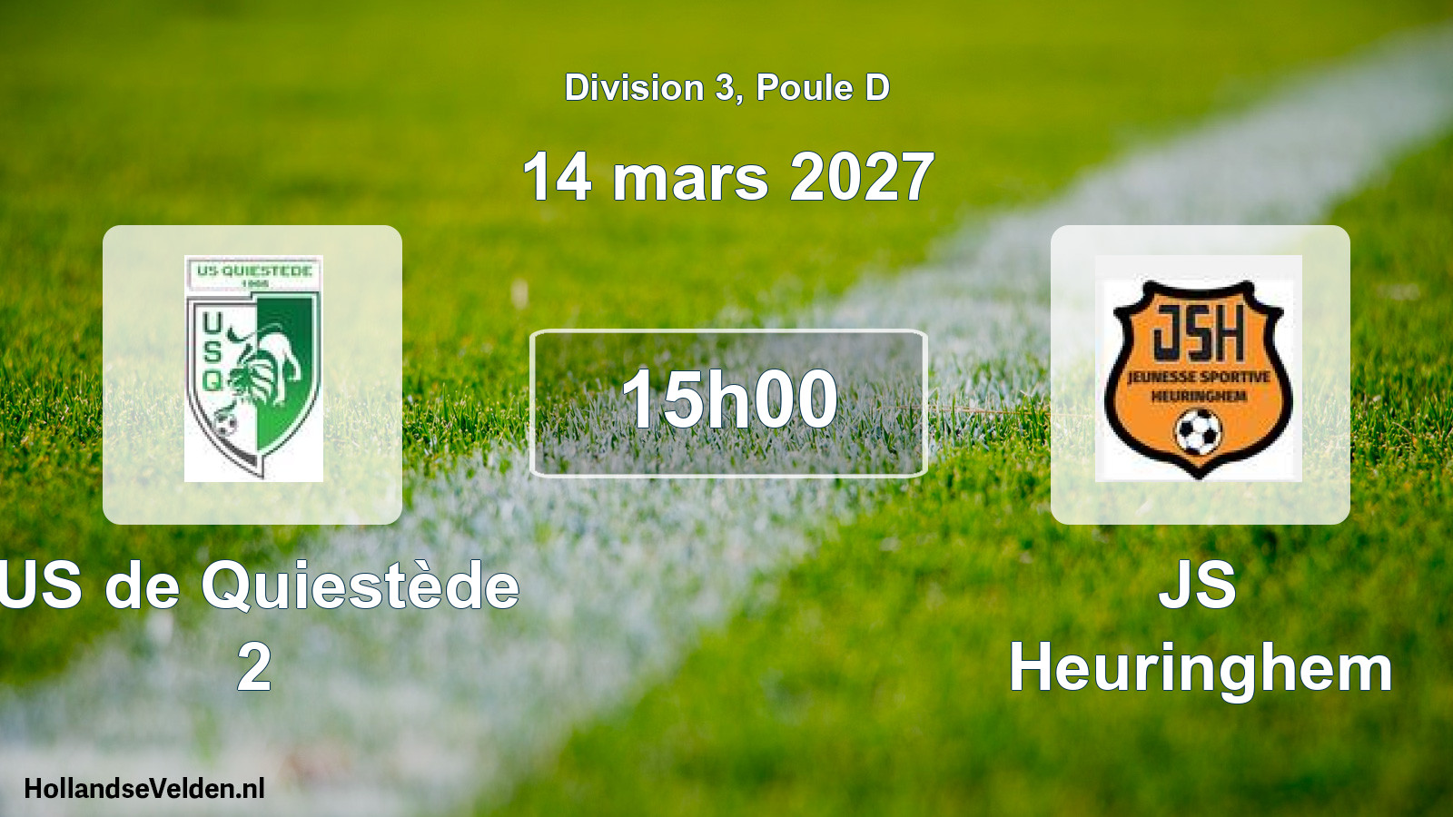 Match programmé: US de Quiestède 2 - JS Heuringhem (14 mars 2027)