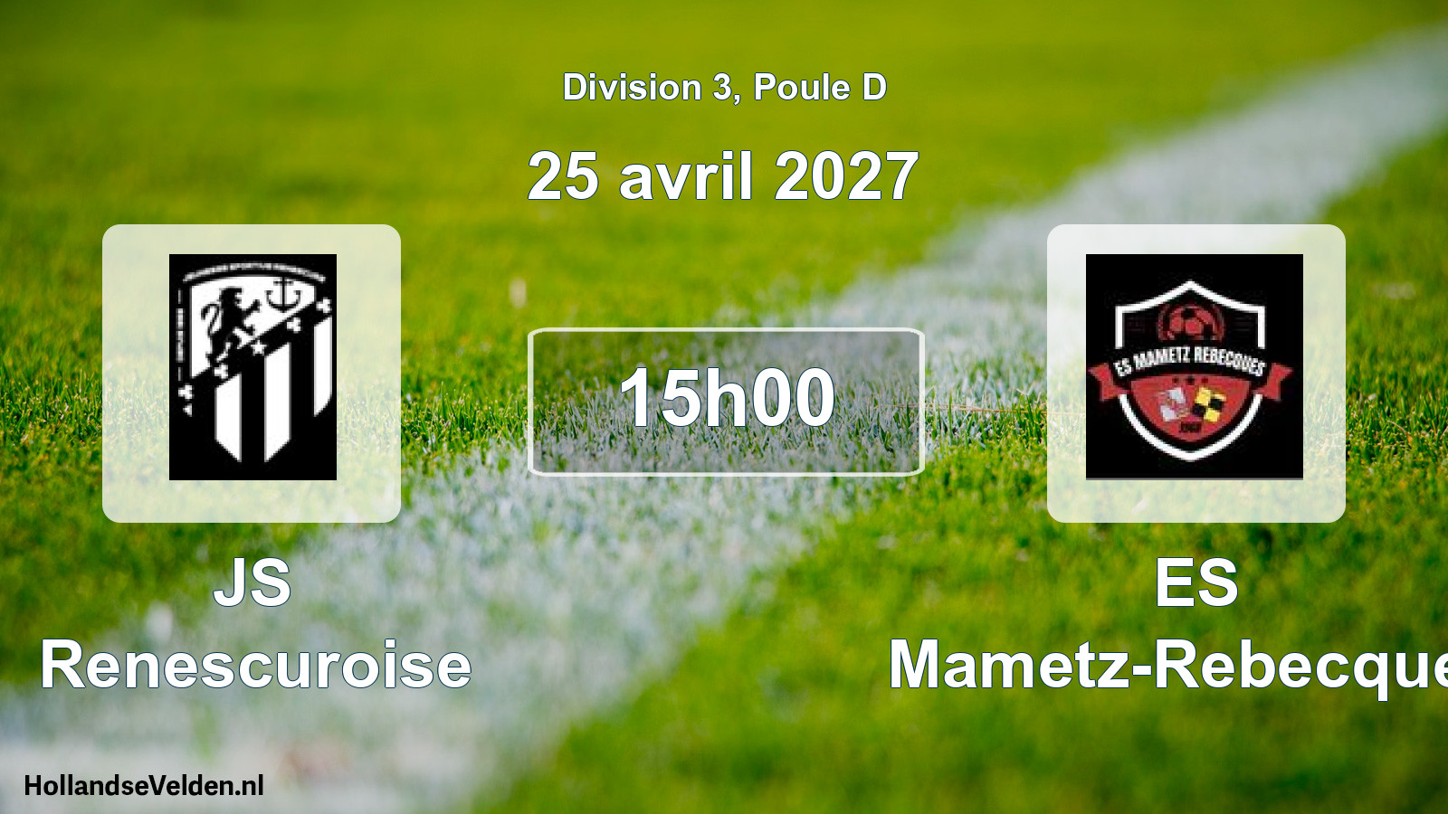 Scheduled Match: JS Renescuroise - ES Mametz-Rebecques (25 April 2027)