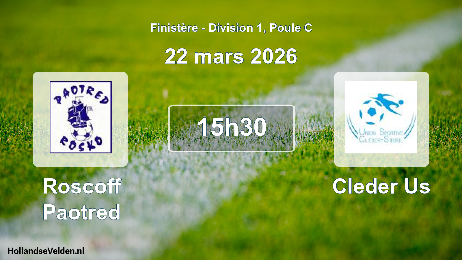 Geplande wedstrijd: Roscoff Paotred - Cleder Us (22 mars 2026)