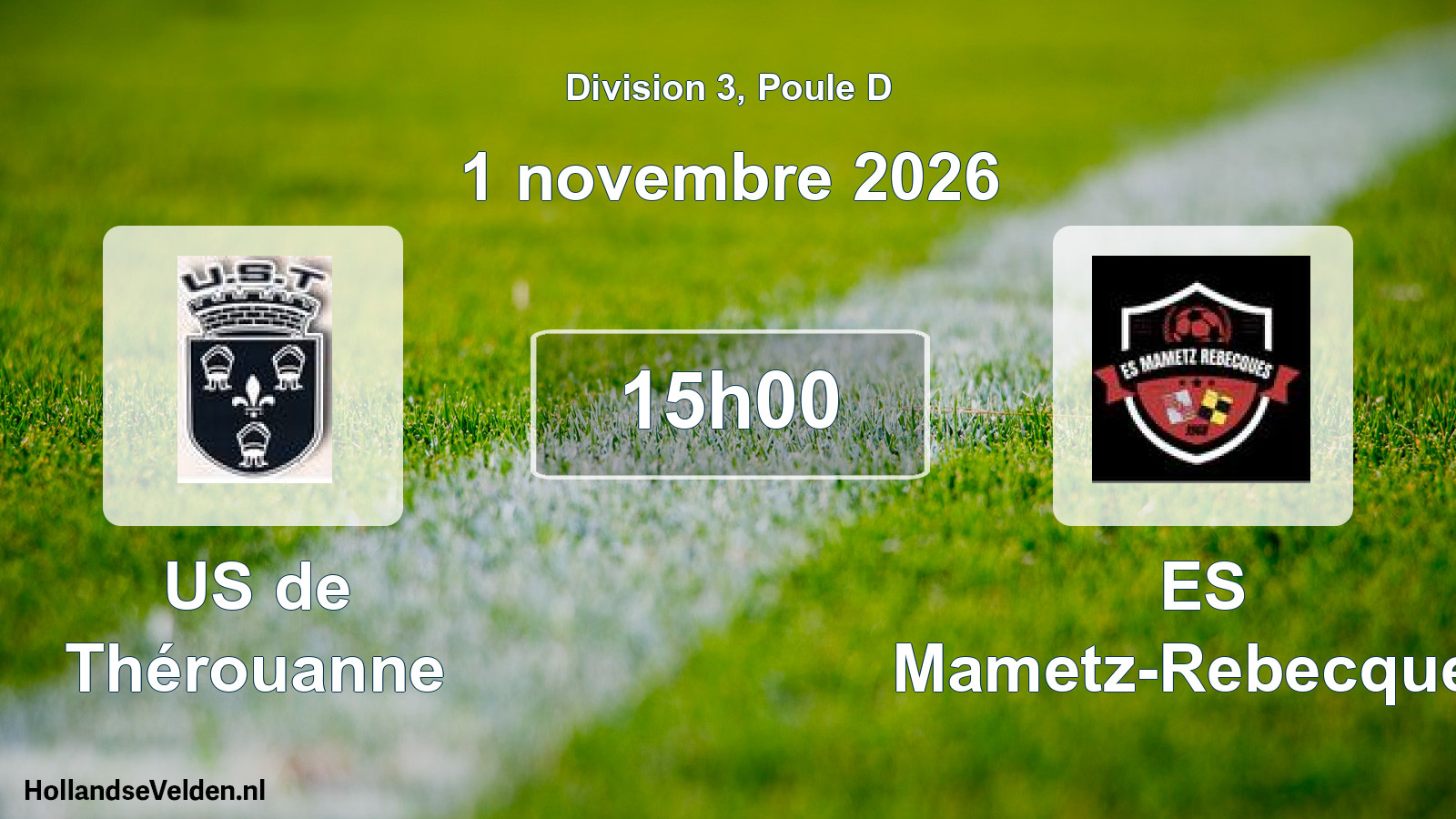 Scheduled Match: US de Thérouanne - ES Mametz-Rebecques (1 November 2026)