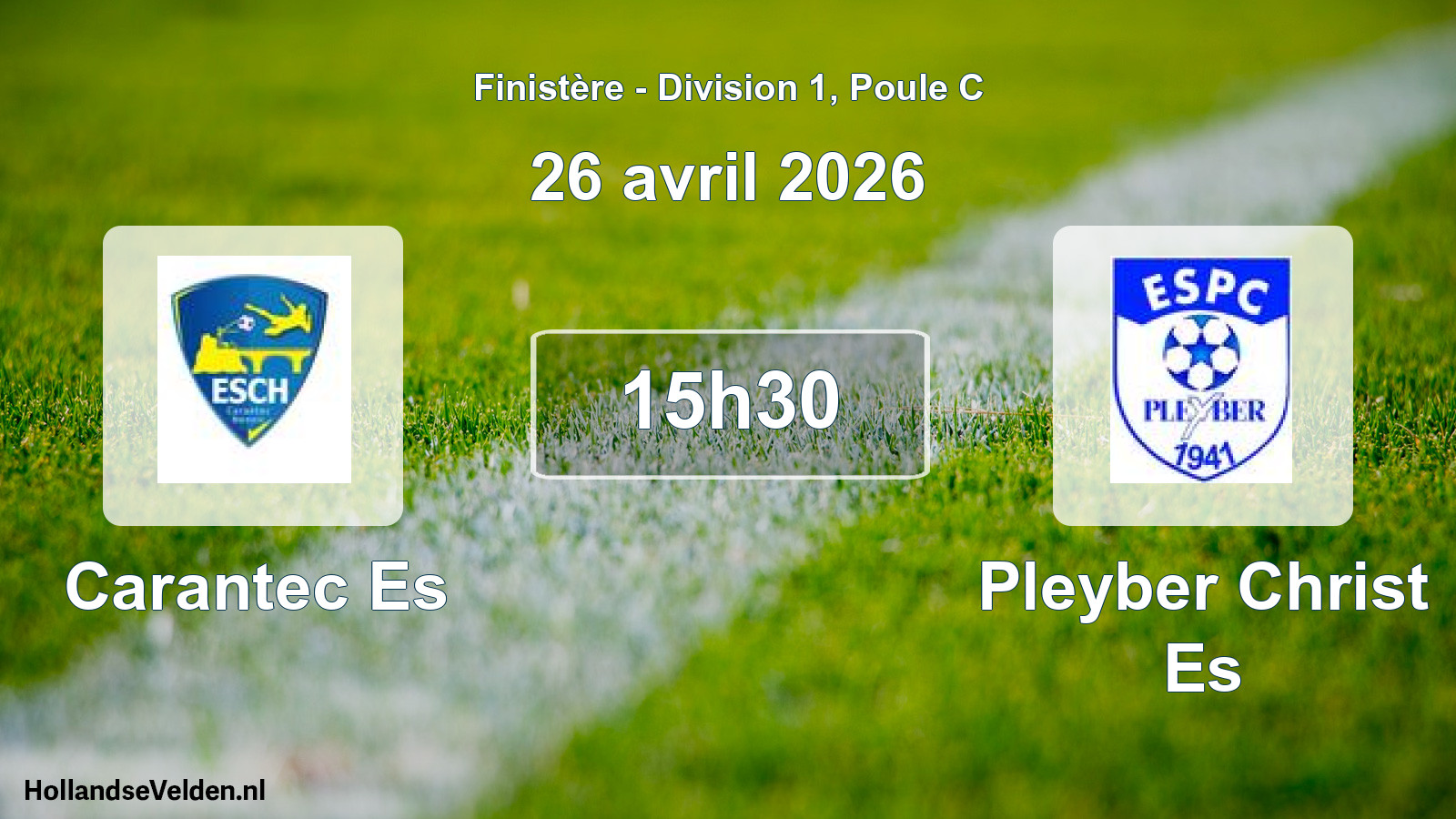 Scheduled Match: Carantec Es - Pleyber Christ Es (26 April 2026)