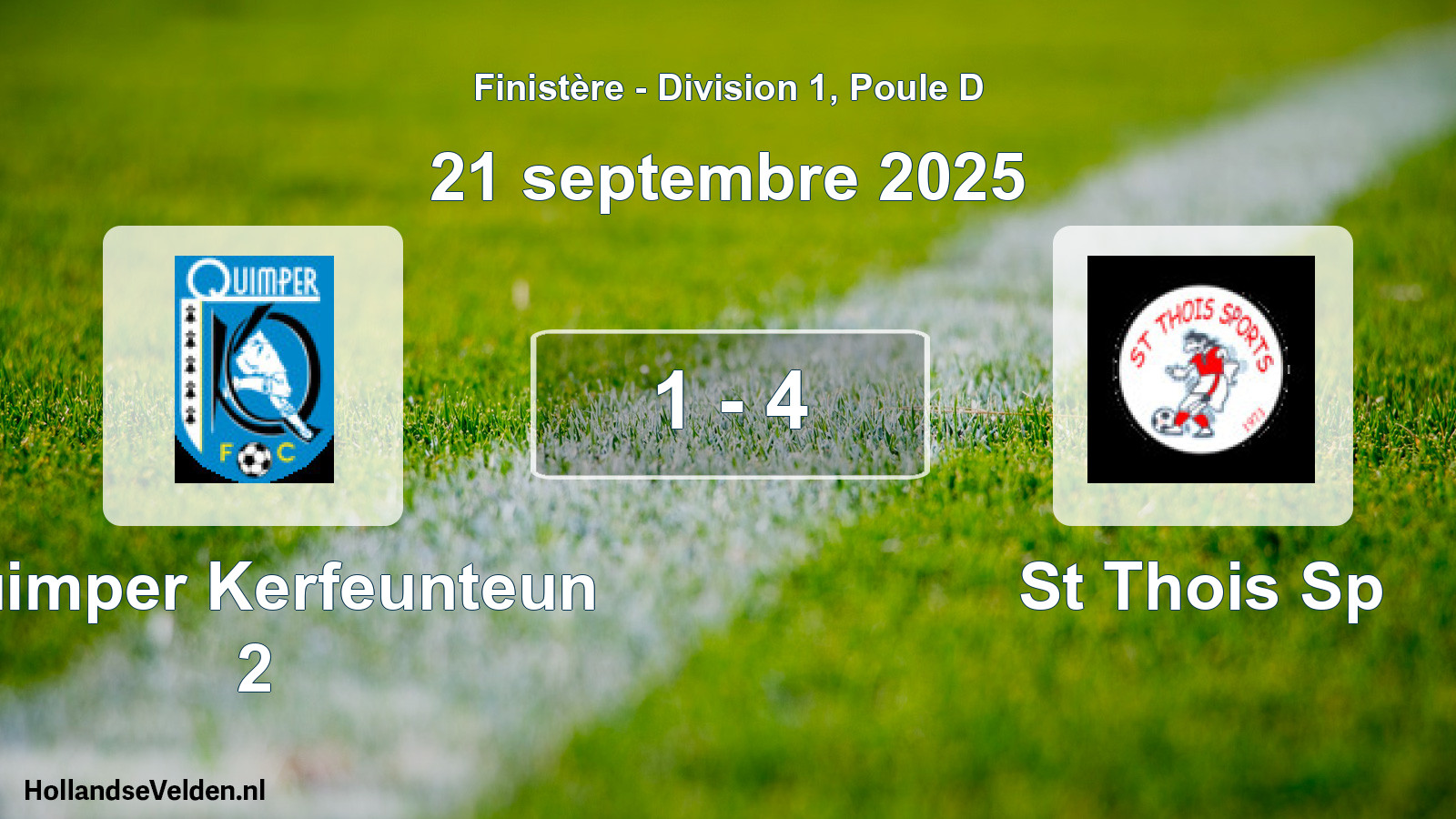 Total number of matches played: Quimper Kerfeunteun 2 - St Thois Sp 1 - 4 (21 September 2025)