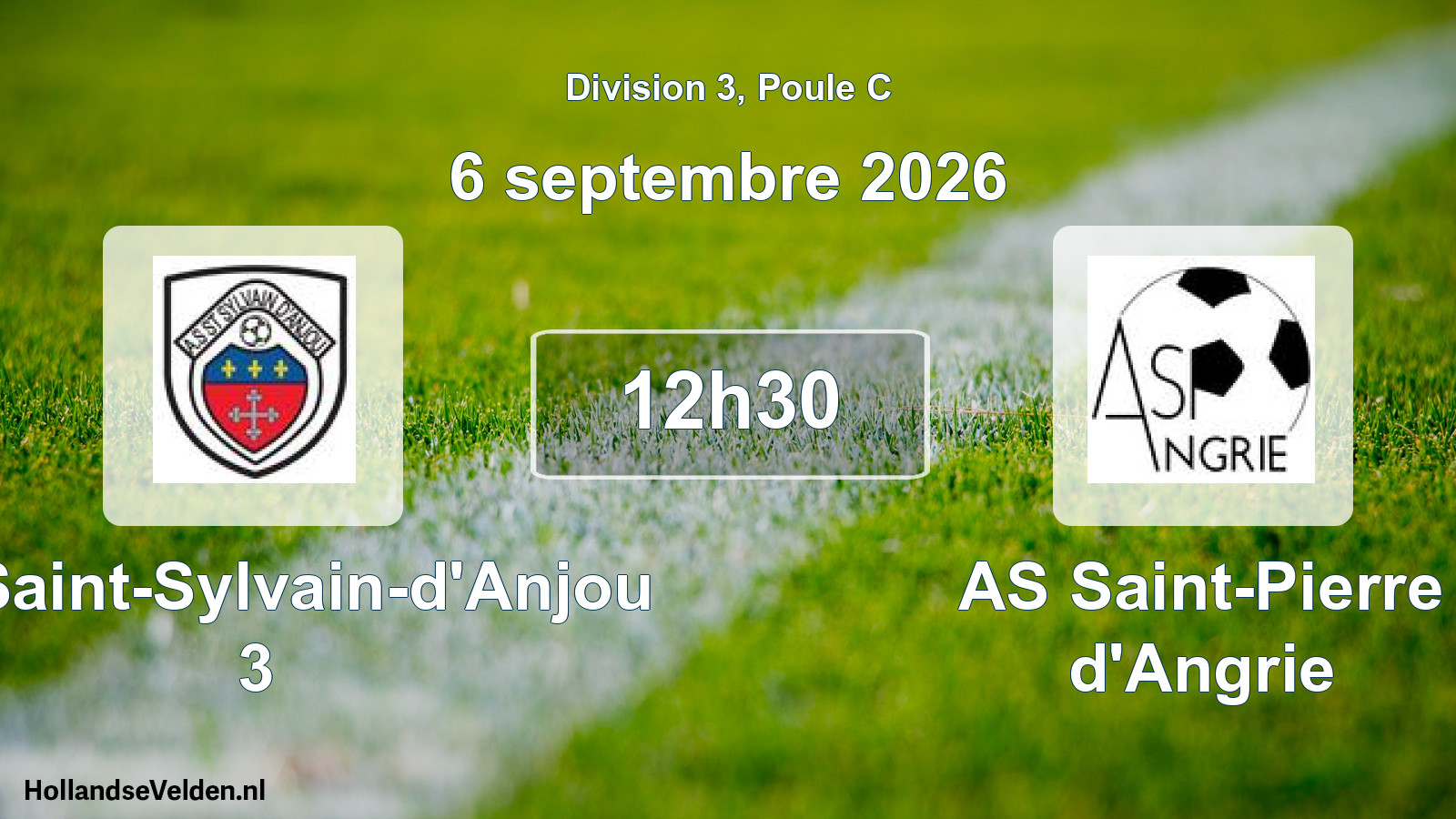 Scheduled Match: AS Saint-Sylvain-d'Anjou 3 - AS Saint-Pierre d'Angrie (6 September 2026)