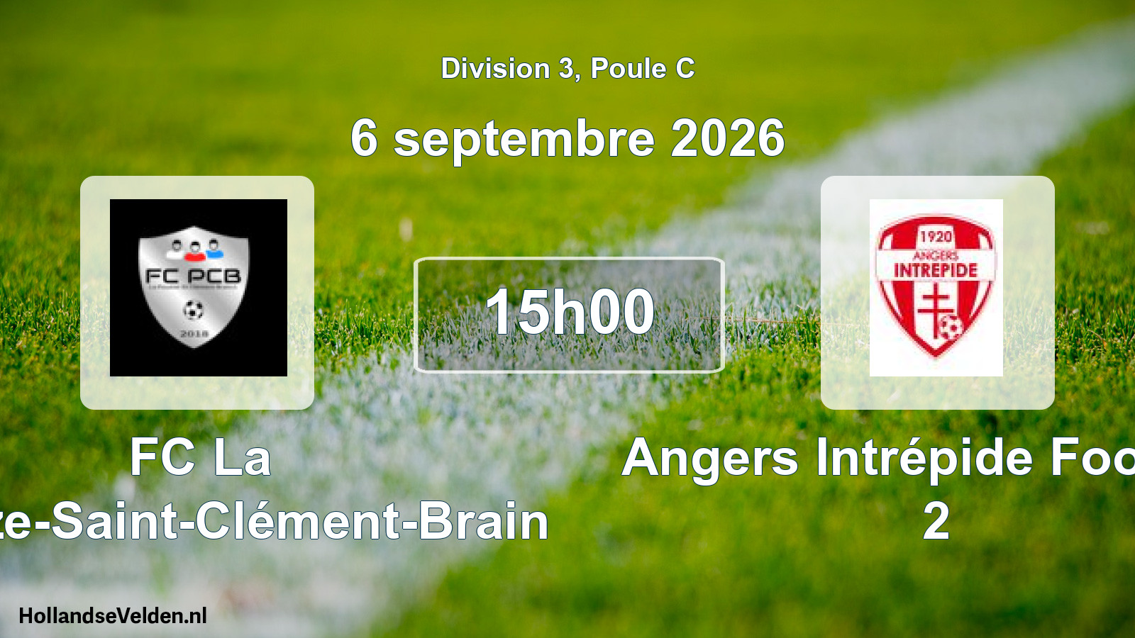 Scheduled Match: FC La Pouëze-Saint-Clément-Brain - Angers Intrépide Football 2 (6 September 2026)