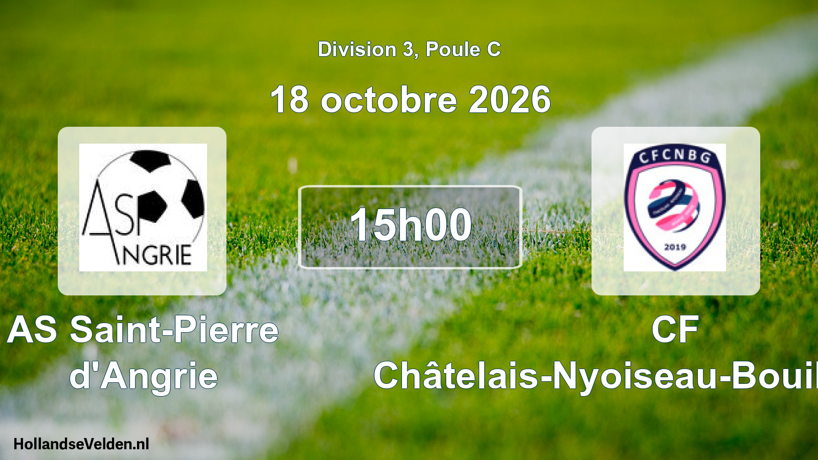 Scheduled Match: AS Saint-Pierre d'Angrie - CF Châtelais-Nyoiseau-Bouillé-Grugé (18 October 2026)