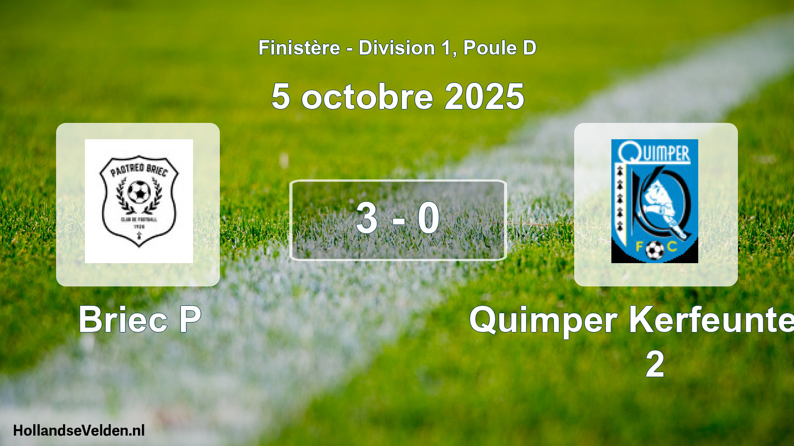 Gespeelde wedstrijd: Briec P - Quimper Kerfeunteun 2 3 - 0 (5 octobre 2025)