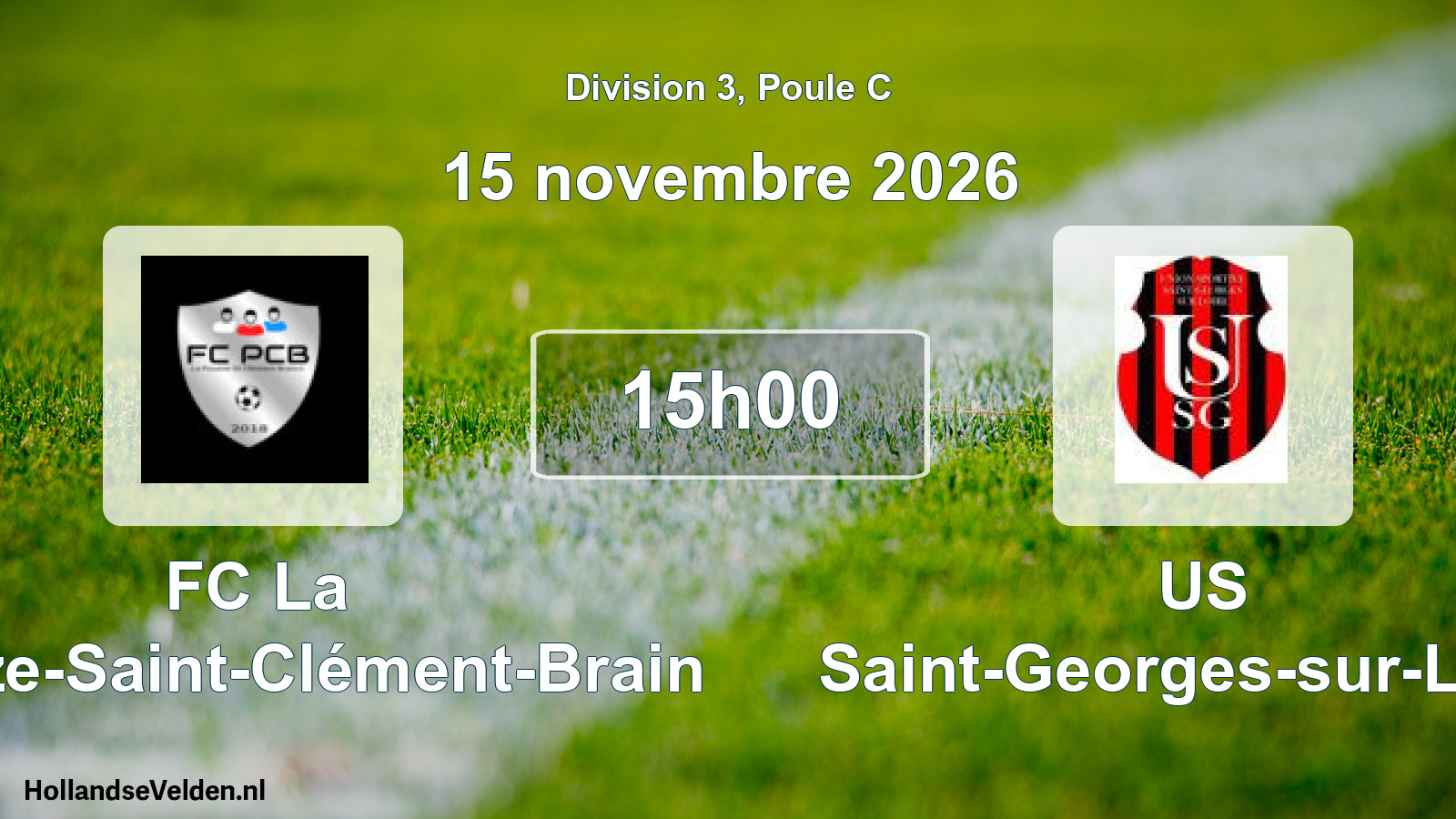 Scheduled Match: FC La Pouëze-Saint-Clément-Brain - US Saint-Georges-sur-Loire (15 November 2026)