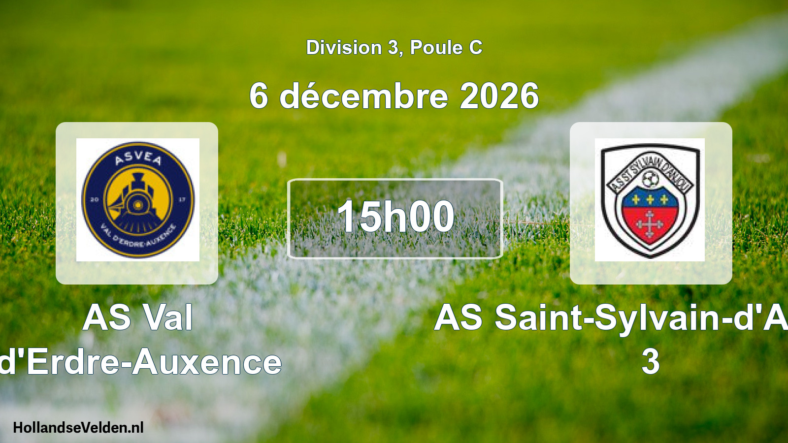 Scheduled Match: AS Val d'Erdre-Auxence - AS Saint-Sylvain-d'Anjou 3 (6 December 2026)