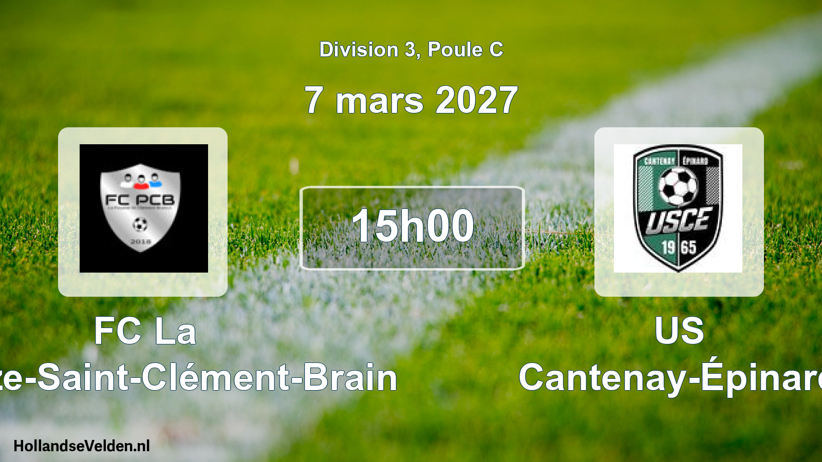 Scheduled Match: FC La Pouëze-Saint-Clément-Brain - US Cantenay-Épinard (7 March 2027)