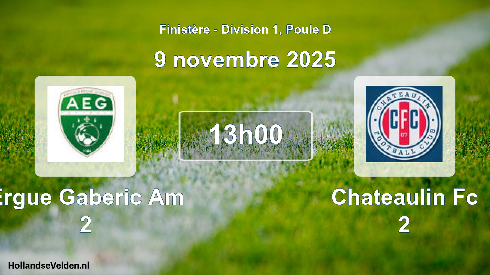 Scheduled Match: Ergue Gaberic Am 2 - Chateaulin Fc 2 (9 November 2025)